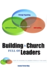 Image for Building a Church Full of Leaders