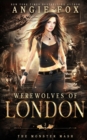 Image for Werewolves of London : A dead funny romantic comedy
