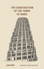 Image for Juan Benet - The Construction of the Tower of Babel