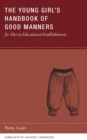 Image for Young Girl&#39;s Handbook of Good Manners for Use in Educational Establishments