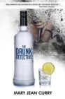 Image for The Drunk Detective : A Dotty Davis Comedy Suspense