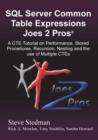 Image for Common Table Expressions Joes 2 Pros : A Solution Series Tutorial on Everything You Ever Wanted to Know about Common Table Expressions