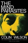 Image for The mind parasites: [the supernatural, metaphysical cult thriller]