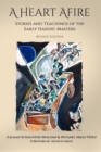 Image for A Heart Afire : Stories and Teachings of the Early Hasidic Masters