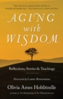 Image for Aging With Wisdom