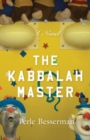 Image for The Kabbalah master  : a novel