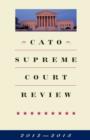 Image for CATO Supreme Court Review 2012-2013