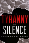 Image for The Tyranny of Silence