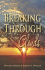 Image for Breaking Through the Clouds