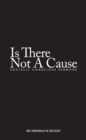 Image for Is There Not a Cause
