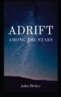 Image for Adrift Among the Stars