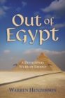 Image for Out of Egypt - A Devotional Study of Exodus