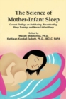 Image for The Science of Mother-Infant Sleep: Current Findings on Bedsharing, Breastfeeding, Sleep Training, and Normal Infant Sleep