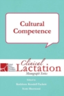 Image for Clinical Lactation Monograph: Cultural Competence