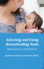 Image for Selecting and Using Breastfeeding Tools
