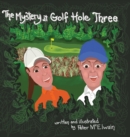 Image for The Mystery at Golf Hole Three