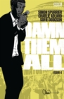 Image for Damn Them All #4