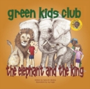 Image for The Elephant and the King