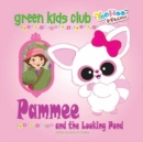 Image for Pammee and the Looking Pond