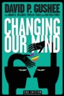 Image for Changing Our Mind, second edition