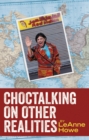 Image for Choctalking on Other Realities