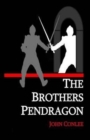 Image for The Brothers Pendragon