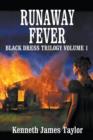 Image for Runaway Fever/Black Dress Trilogy Volume 1