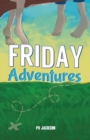 Image for Friday Adventures