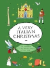 Image for A very Italian Christmas  : the greatest Italian holiday stories of all time