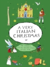 Image for A very Italian Christmas: the greatest Italian holiday stories of all time.