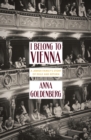 Image for I Belong to Vienna