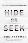 Image for Hide Or Seek: When Men Get Real With God About Sex