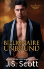 Image for Billionaire Unbound : The Billionaire&#39;s Obsession Chloe