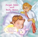 Image for Angel John and Baby Nano