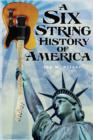 Image for A Six String History of America