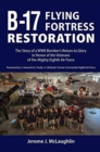 Image for B-17 Flying Fortress Restoration