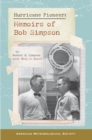 Image for Hurricane pioneer: memoirs of Bob Simpson