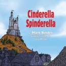 Image for Cinderella Spinderella : Monsoon Edition