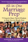 Image for All-in-One Marriage Prep: 75 Experts Share Tips &amp; Wisdom to Help You Get Ready Now