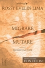 Image for Migrare Mutare - Migrate Mutate