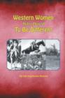 Image for Western Women Who Dared to Be Different