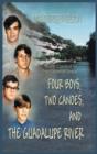 Image for Four Boys, Two Canoes, and the Guadalupe River