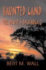 Image for Haunted Land : The Devil&#39;s Backbone 3