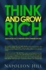 Image for Think and Grow Rich : Napoleon Hill&#39;s Thirteen Steps Toward Riches