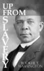 Image for Up From Slavery by Booker T. Washington