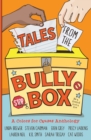 Image for Tales from the Bully Box