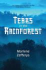Image for Tears in the Rainforest
