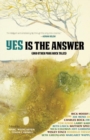Image for Yes Is The Answer