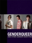 Image for Genderqueer : And Other Gender Identities