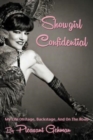 Image for Showgirl Confidential : My Life Onstage, Backstage, And On The Road